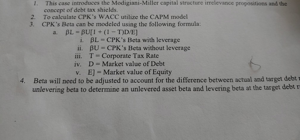 the CPK Debt / equity capital ratio was 10%; what will be
