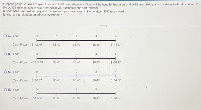 bonds (coupons are paid semi-annually) with ten years to maturity and a