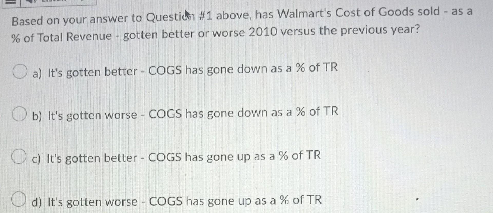what is Walmart's Cost of Goods sold stated as a % of