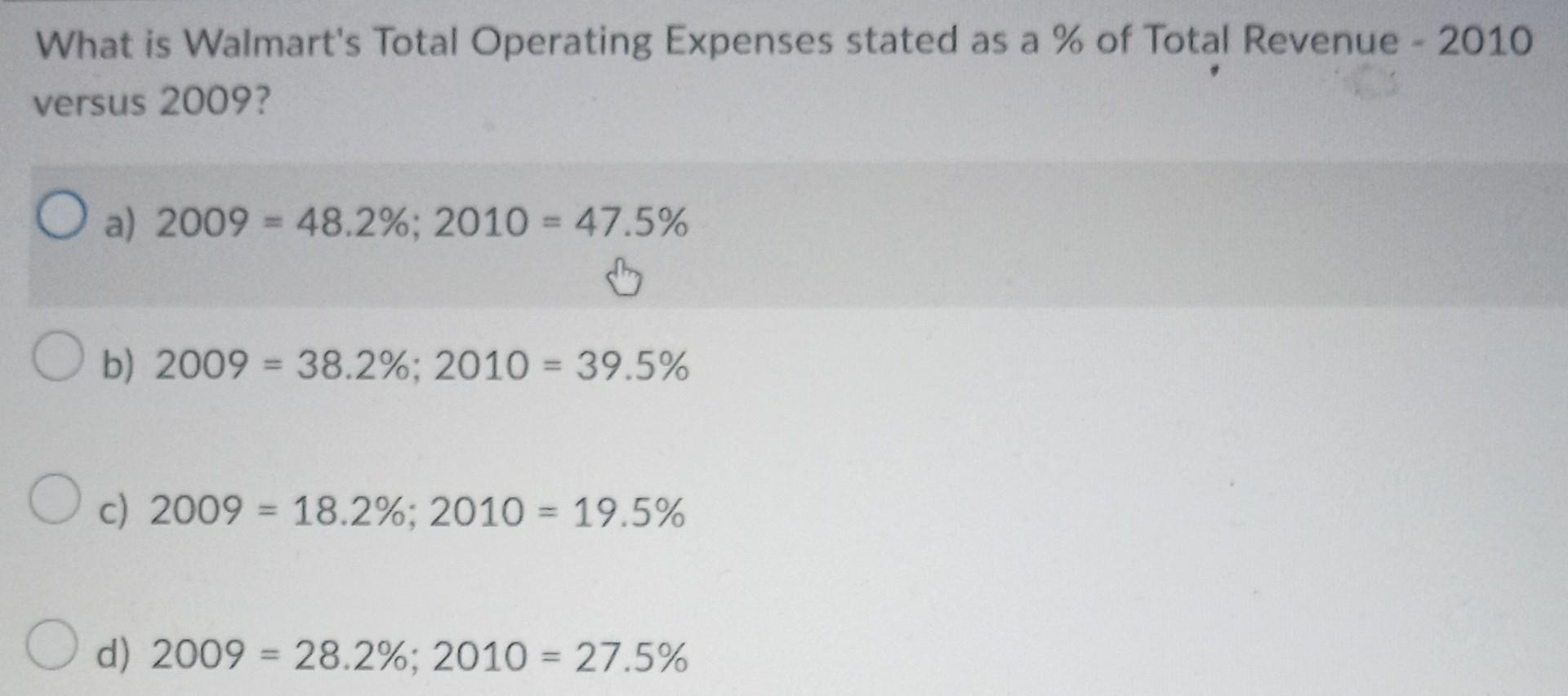 55.6% e) 2009 was 75.2%;2010 was 74.6% Based on your answer to