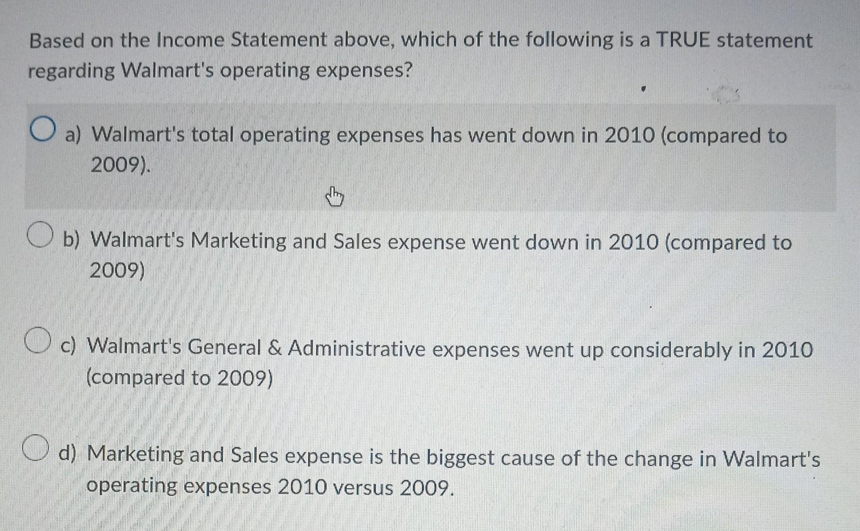 Questictin \#1 above, has Walmart's Cost of Goods sold - as a