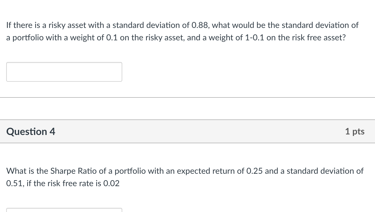 If there is a risky asset with a standard deviation of