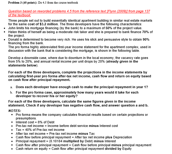  Problem 3 (40 points): Do 4.5 from the course textbook Question