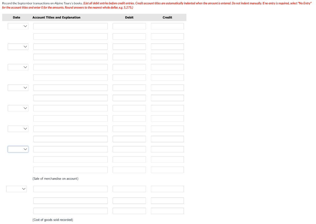 of the current year. Alpine Tours uses a perpetual inventory system. Alpine