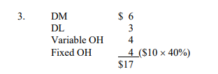 came from and where the $10 and 40% from fixed OH came