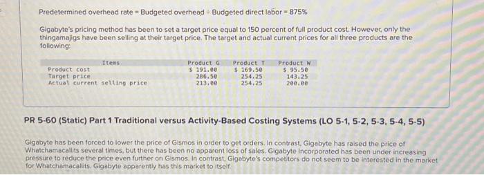 [The following information applies to the questions displayed below] Gigabyte incorporated manufactures