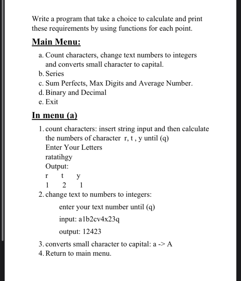  Write a program that take a choice to calculate and print