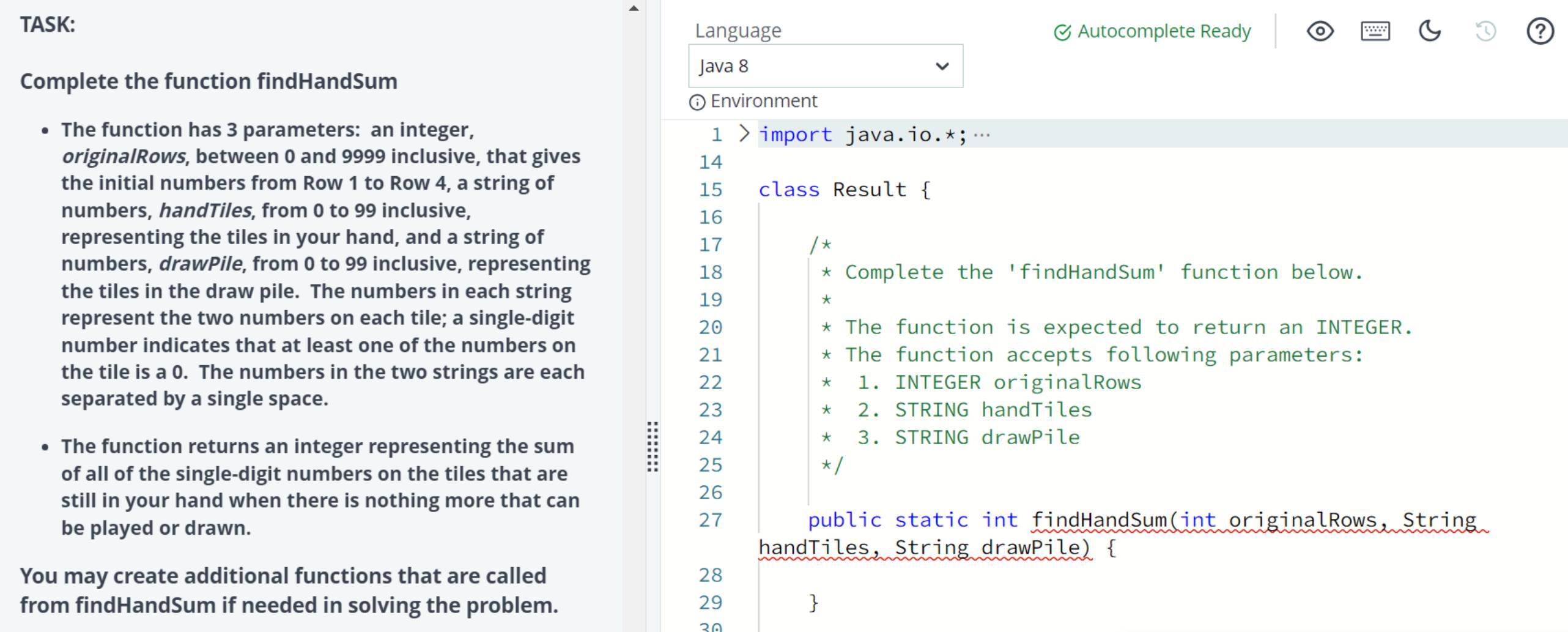  This Question: https://www.chegg.com/homework-help/questions-and-answers/problem-acsl-tiles-one-person-game-played-rectangular-tiles-tile-single-digit-number-0-9-e-q127785042 But with this task:TASK: Complete the function findHandSum