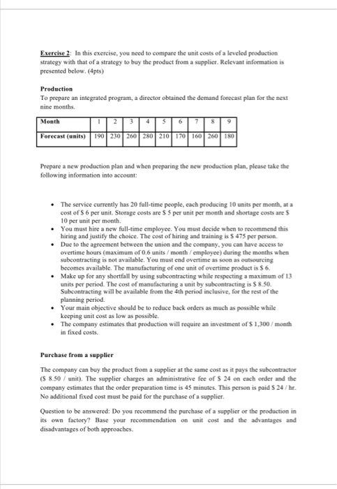 costs of a leveled production strategy with that of a strategy to