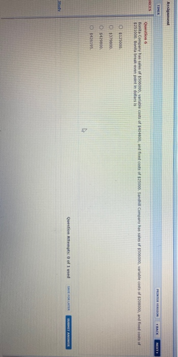  Assignment TEMER PRINTER VERSION 4 NEXT JRCES Question 6 Bonita Company