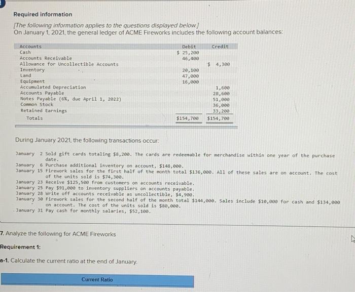 Please answer each question and help me to calculate the current ratio,