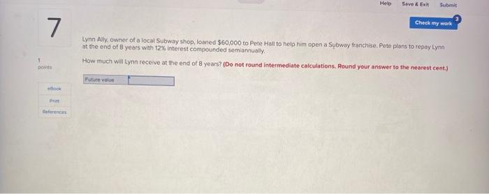  Helo Save & Exit Submit Check my work 7 Lynn Ally,