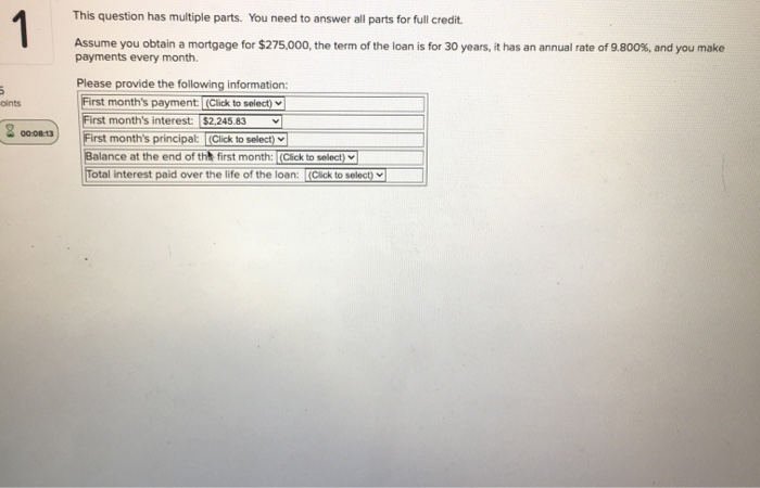  1 This question has multiple parts. You need to answer all