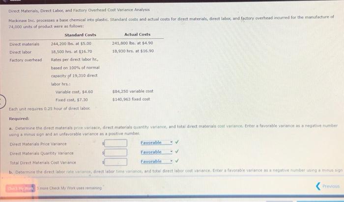  Direct Materials, Direct Labor, and Factory Overhead Coat Variance Analysis Mackinaw
