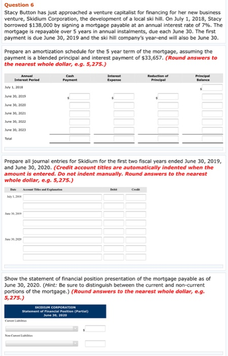  Stacy Button has just approached a venture capitalist for financing for