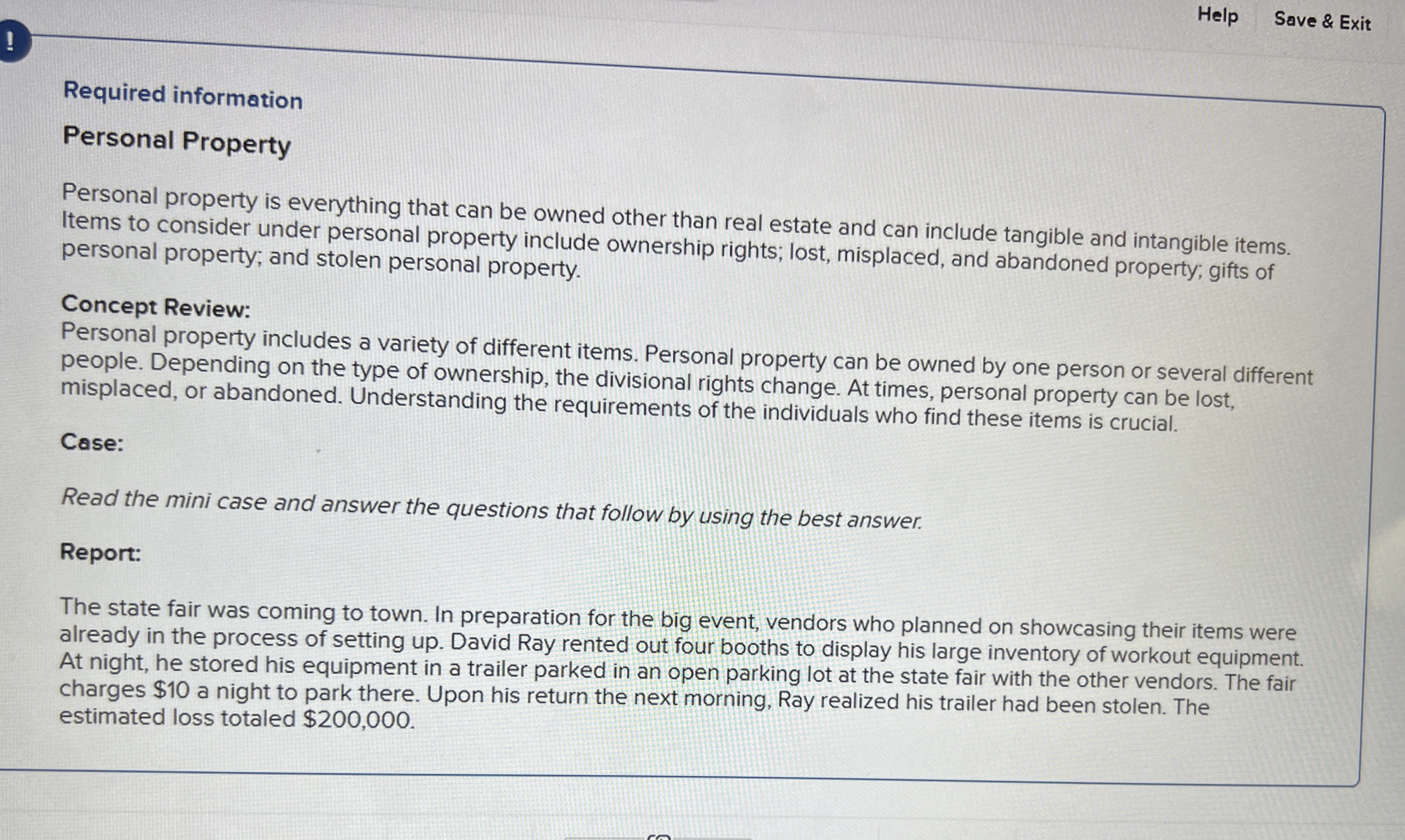  Help Save & Exit Required information Personal Property Personal property is