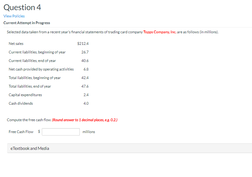 Question 4 View Policies Current Attempt in Progress Selected data taken