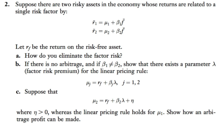 Note: Assume that you have return and factor data, and you