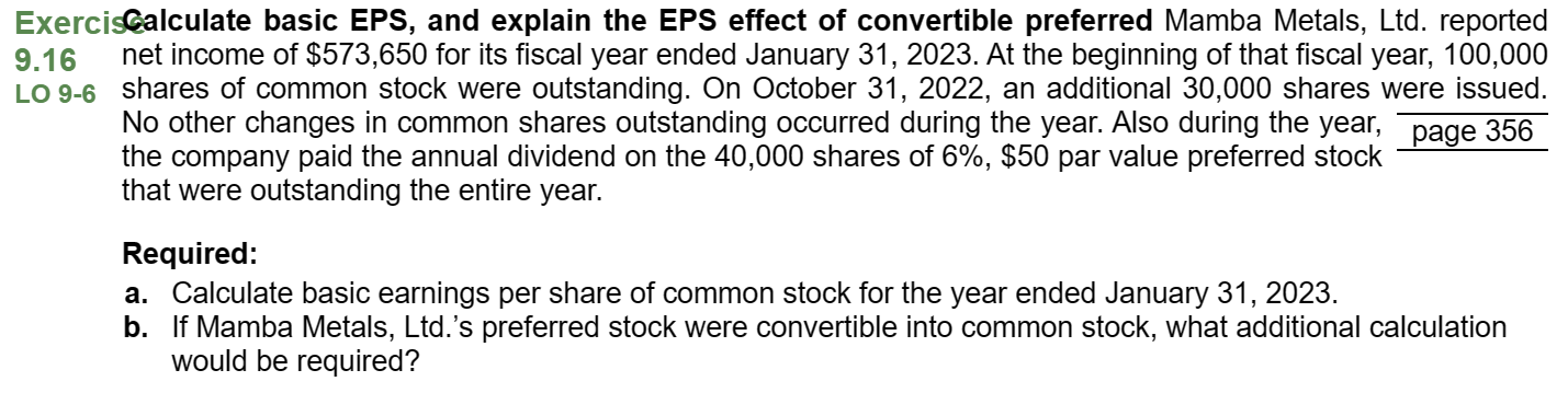  ExercisGalculate basic EPS, and explain the EPS effect of convertible preferred
