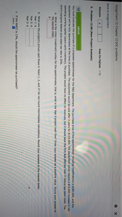  Assignment 12: Chapter 12 EOC problems Back to Assignment Attempts: Keep