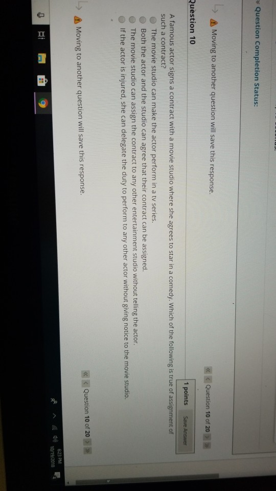 s Question Completion Status: L> a) Moving to another question will