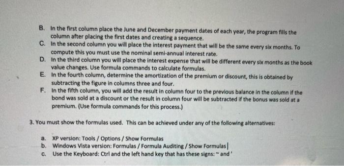 the principal amount of the bonds, the stated or coupon interest rate,