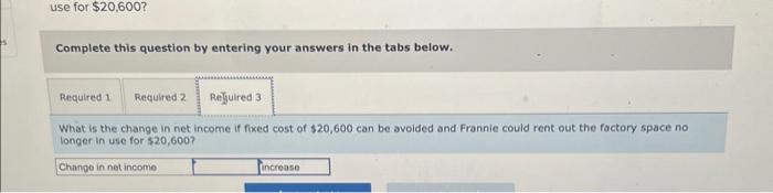 unit. Required: 1. Compute the difference in cost per unit between making