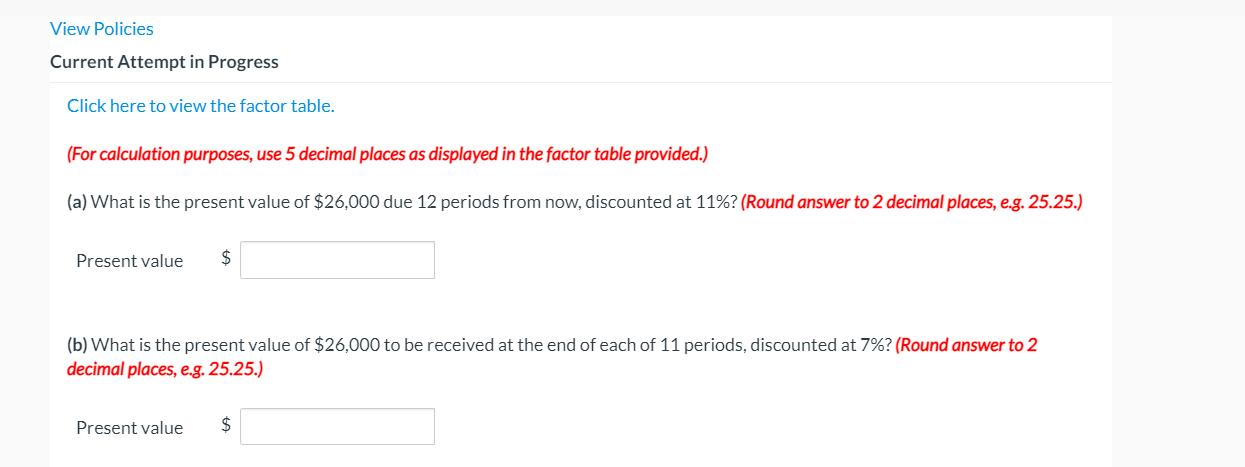 View Policies Current Attempt in Progress Click here to view the