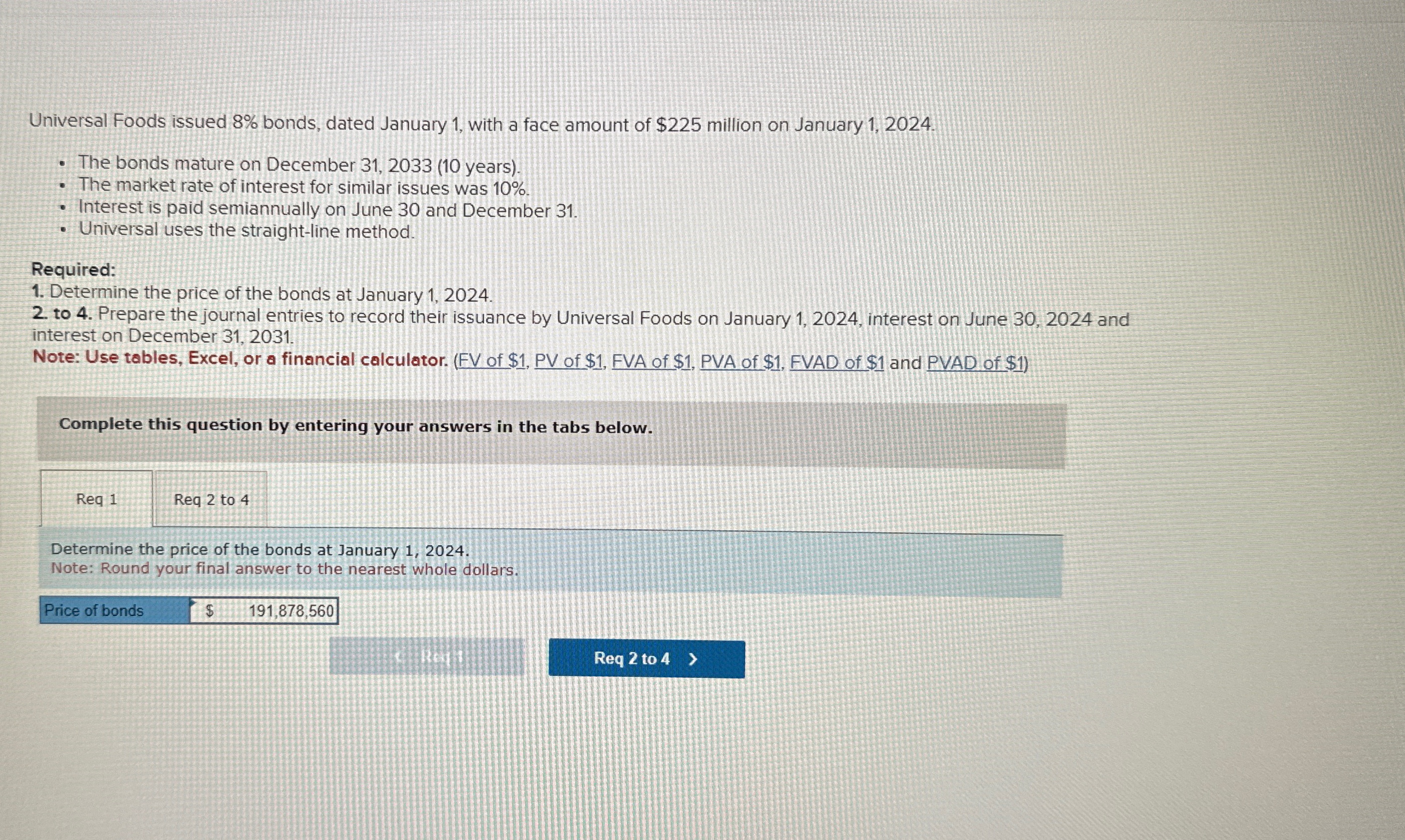  Universal Foods issued 8% bonds, dated January 1, with a face