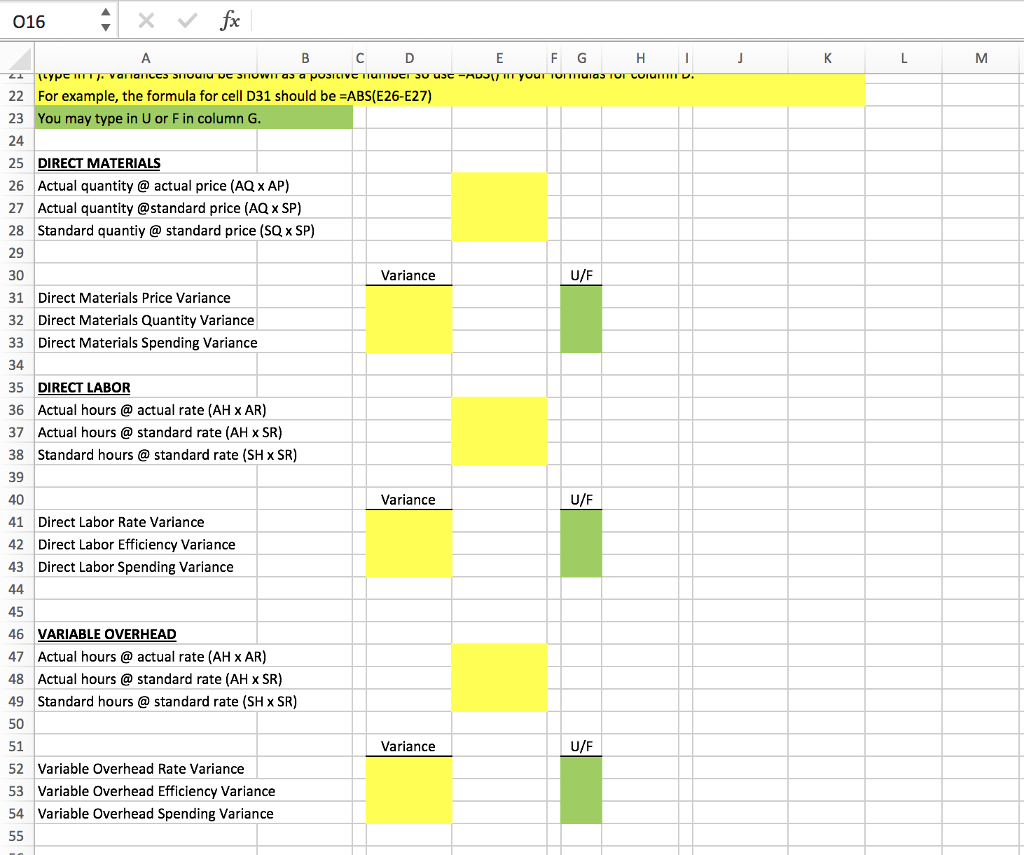 the yellow and green cells. 016 Tracey Excel Standard Costs and Variances