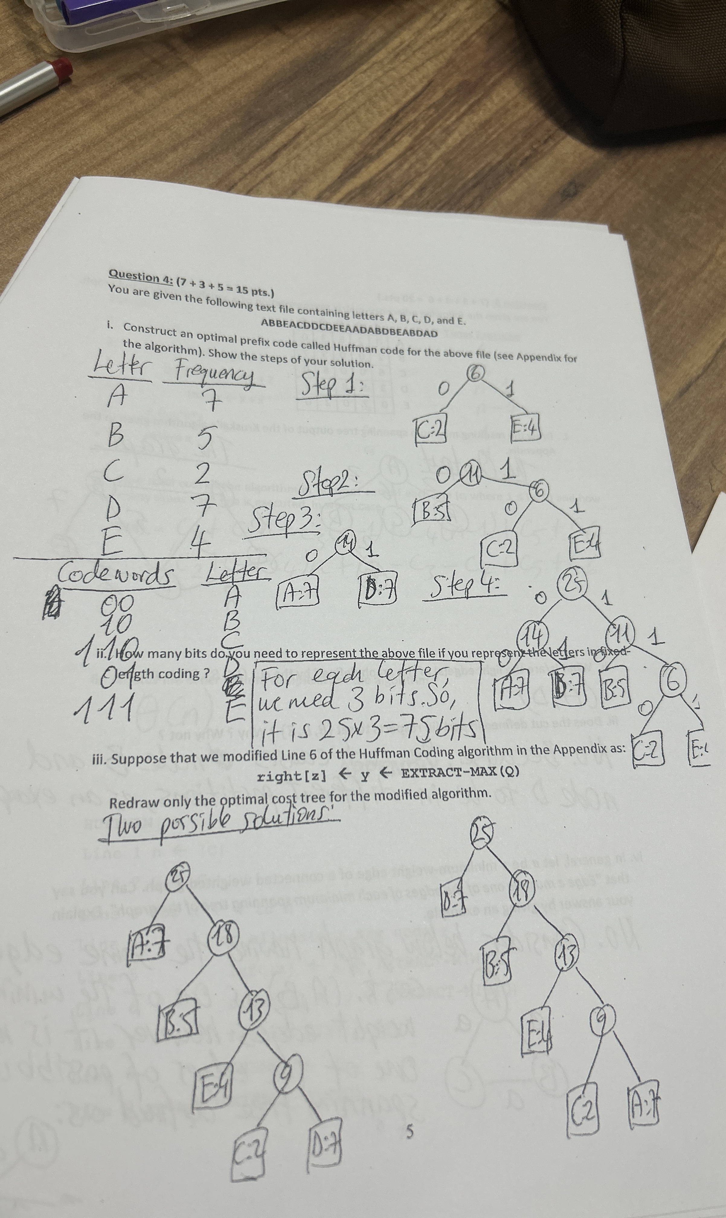 question a: (7 + + 5 15 pts.) You are given the