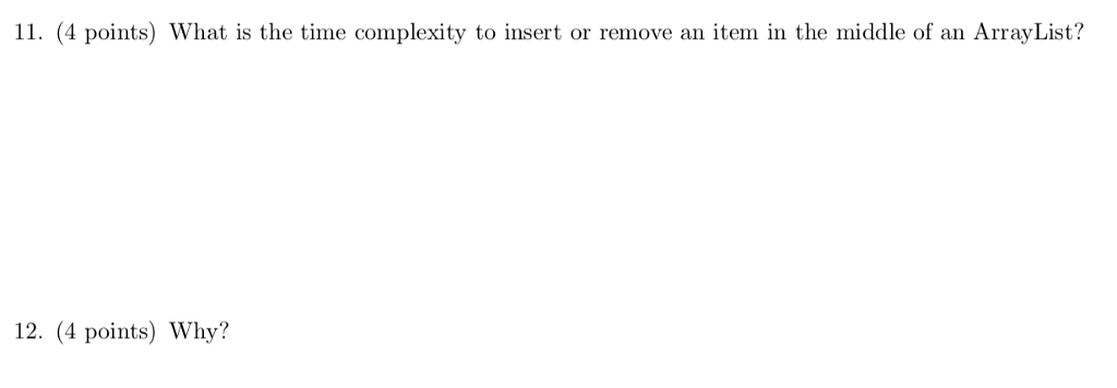  11. (4 points) What is the time complexity to insert or