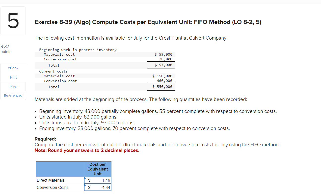  Exercise 8-39(Algo) Compute Costs per Equivalent Unit: FIFO Method (LO 8-2,5)
