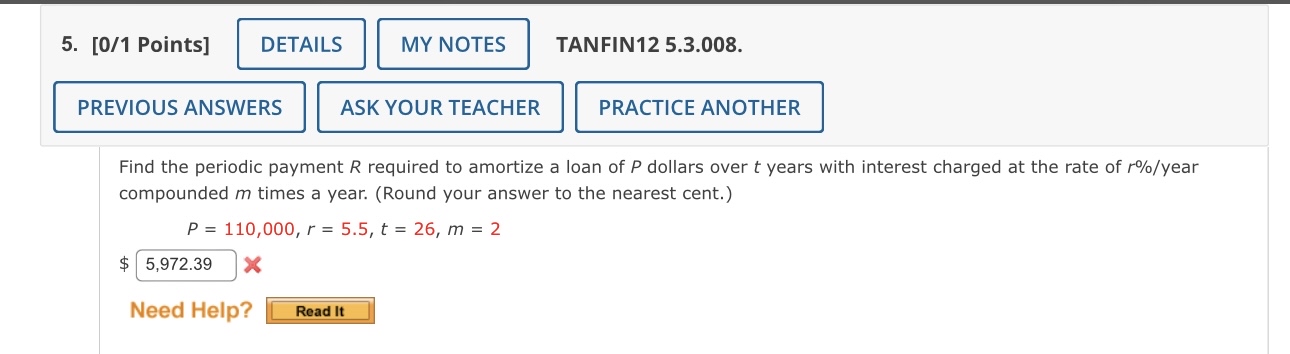  Points] TANFIN125.3.008 Find the periodic payment R required to amortize a