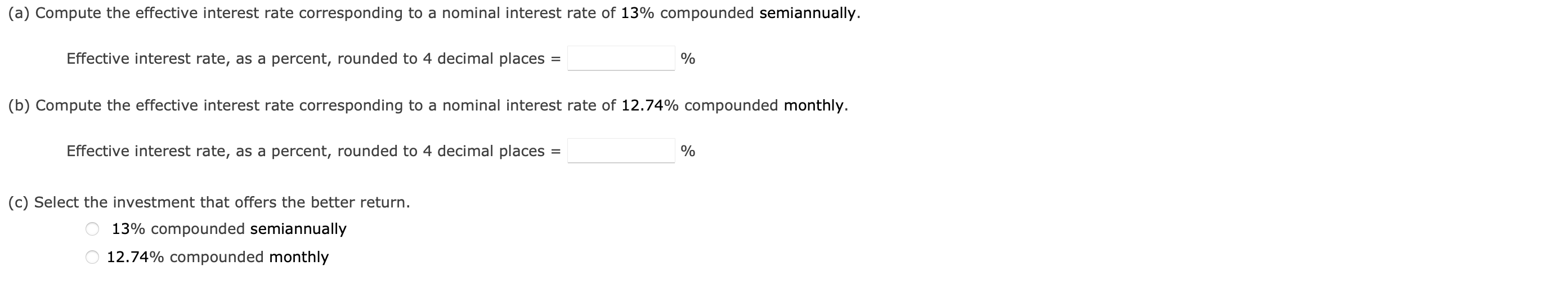  (a) Compute the effective interest rate corresponding to a nominal interest