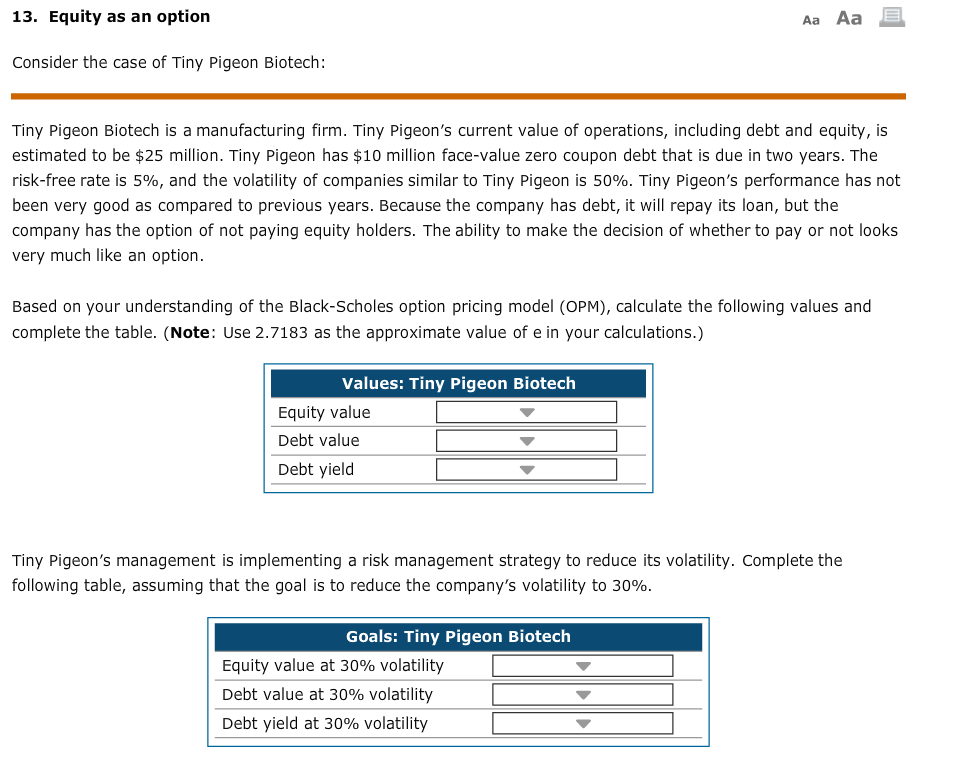  13. Equity as an option Aa Aa E Consider the case