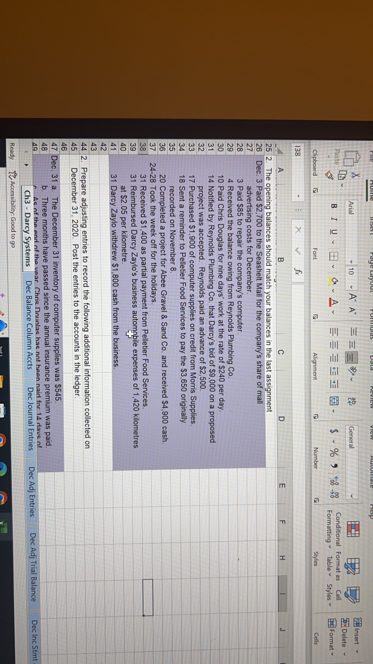 program development. Zaylo has adopted the calendar year for reporting, and expects