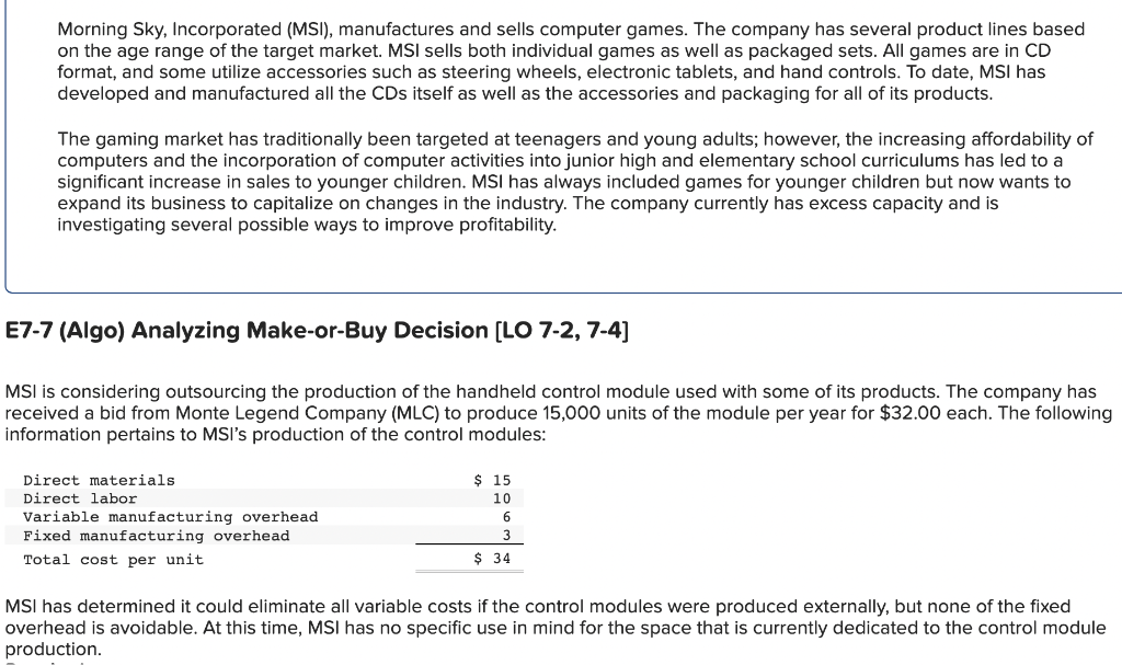  1) Compute the difference in cost between making and buying the