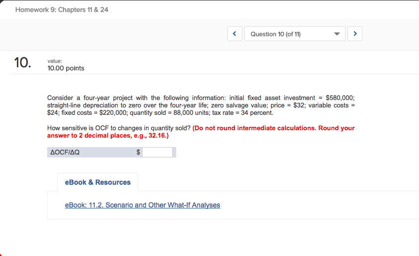 Finance Chapters 11 and 24 Consider a four-year project with the following