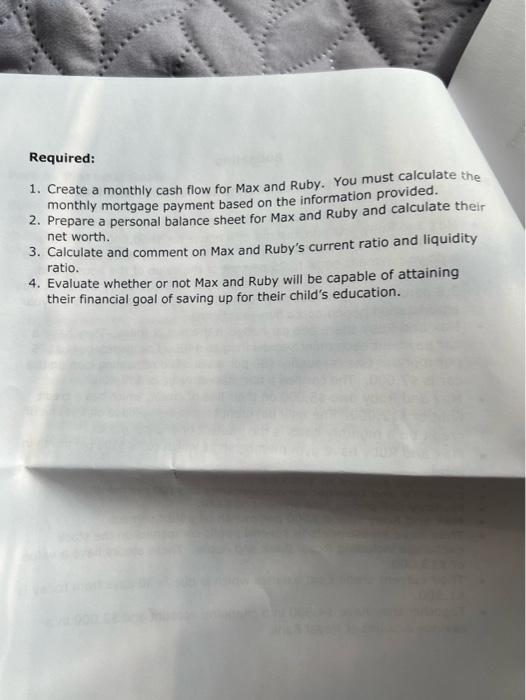 couple amounts to $8.000 per month Max and Ruby just purchased a