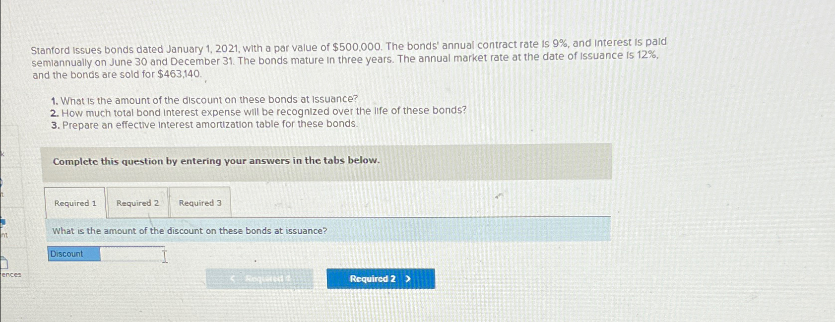  Stanford Issues bonds dated January 1,2021, with a par value of