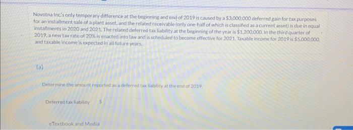  Novotna Inc's only temporary difference at the beginning and end of