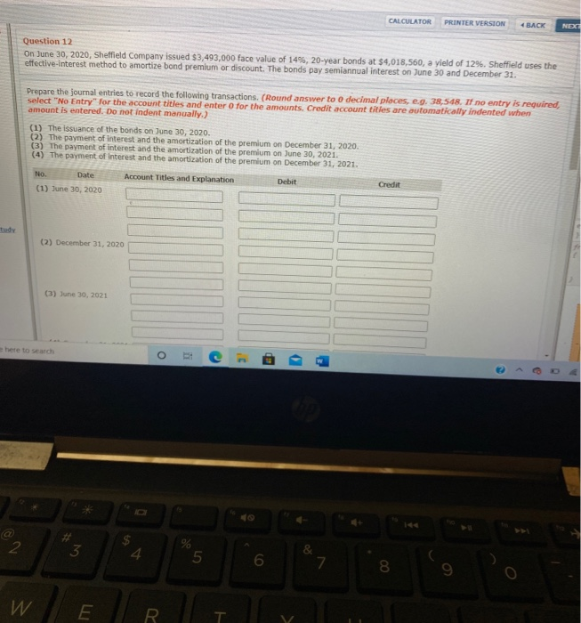  CALCULATOR PRINTER VERSION 4 BACK NET Question 12 On June 30,