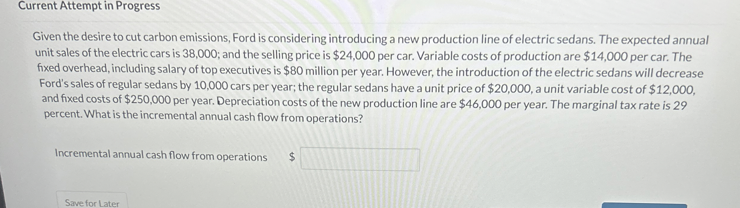  Current Attempt in Progress Given the desire to cut carbon emissions,