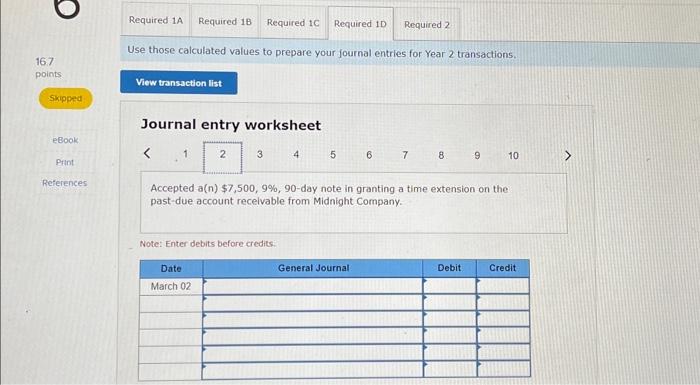 account recelvable. Note: Enter debits before credits. Jse those calculated values to