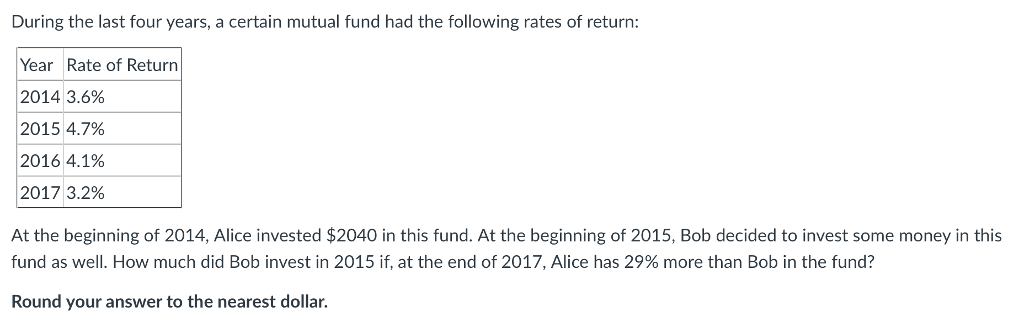 During the last four years, a certain mutual fund had the