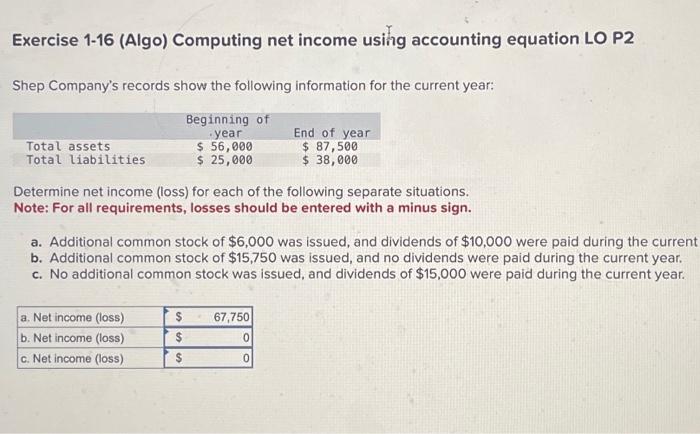  Exercise 1-16 (Algo) Computing net income using accounting equation LO P2