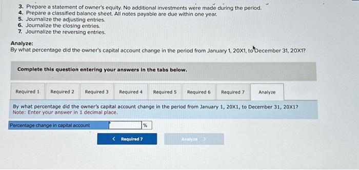 selling and administrative expenses. 3. Prepare a statement of owner's equity. No
