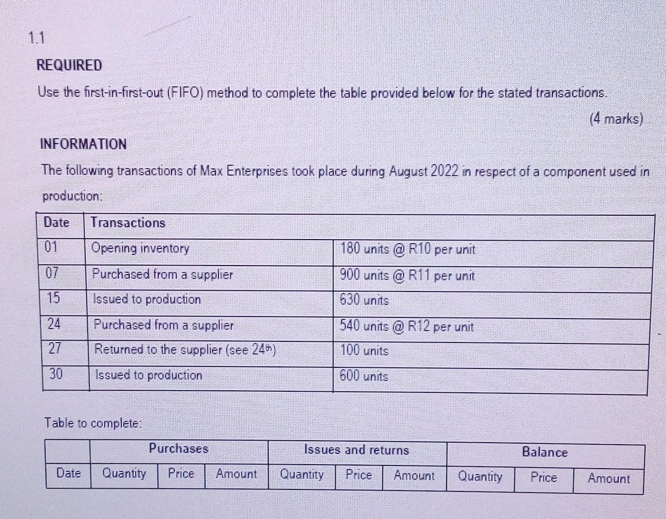  REQUIRED Use the first-in-first-out (FIFO) method to complete the table provided