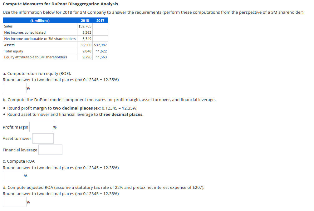  Compute Measures for DuPont Disaggregation Analysis Use the information below for